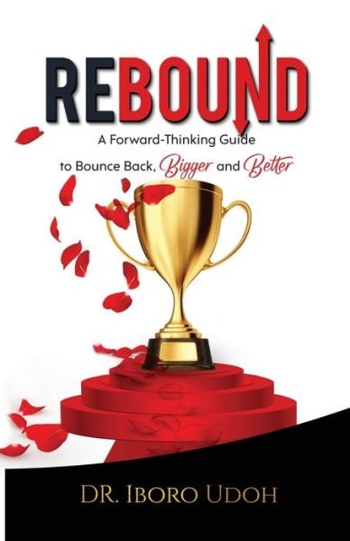Iboro Udoh · Rebound (Paperback Book) (2022)