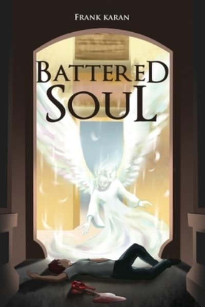 Cover for Frank Karan · Battered Soul (Paperback Book) (2021)