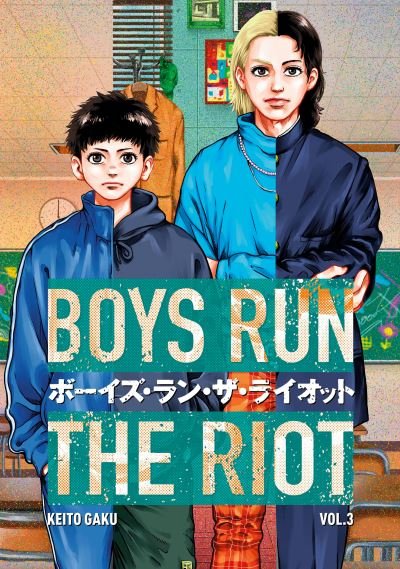 Cover for Keito Gaku · Boys Run the Riot 3 - Boys Run the Riot (Paperback Bog) (2021)