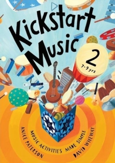 Cover for Anice Paterson · Kickstart Music 2 (Pocketbok) (2021)