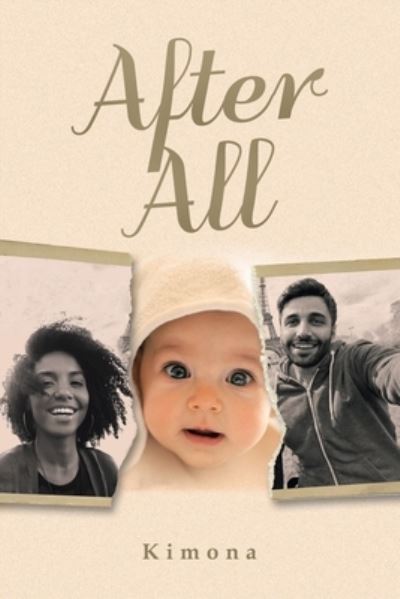 After All - Kimona - Books - Xlibris Corporation LLC - 9781669860198 - January 20, 2023