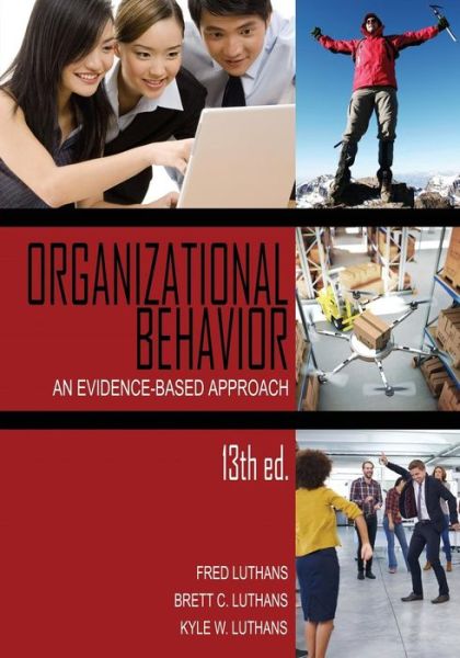 Cover for Fred Luthans · Organizational Behavior: An Evidence-Based Approach (Paperback Book) [13 Revised edition] (2015)