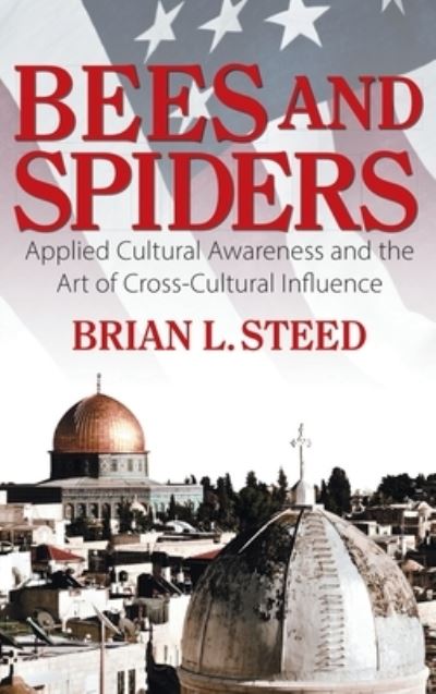 Cover for Brian L. Steed · Bees and Spiders (Book) (2023)