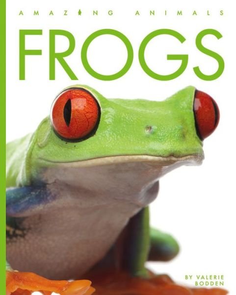 Cover for Valerie Bodden · Frogs (Buch) (2023)