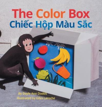 The Color Box / Chiec Hop Mau Sac: Babl Children's Books in Vietnamese and English - Dayle Ann Dodds - Kirjat - Babl Books Inc. - 9781683042198 - torstai 29. kesäkuuta 2017