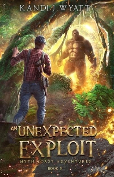 Cover for Kandi J Wyatt · An Unexpected Exploit (Paperback Book) (2019)