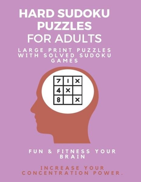 Cover for Sudoku Puzzle Book · Hard Sudoku Puzzle Book for Adults (Paperback Book) (2019)