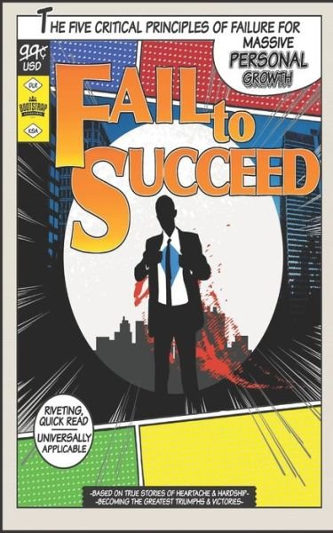 Cover for Bootstrap Businessmen · Fail To Succeed (Paperback Book) (2019)