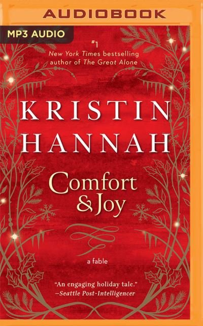 Cover for Kristin Hannah · Comfort &amp; Joy (CD) (2020)