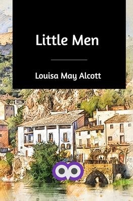 Cover for Louisa May Alcott · Little Men (Book) (2020)