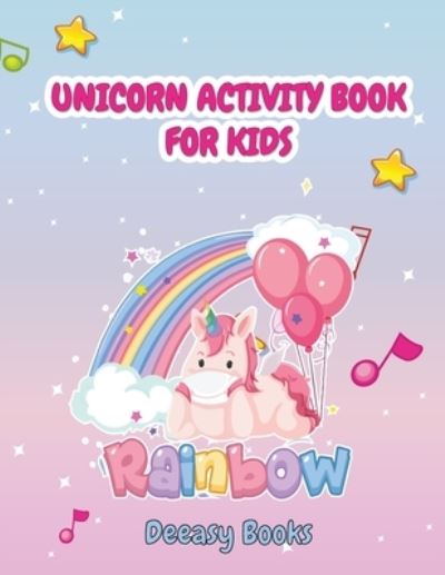 Cover for Deeasy Books · Unicorn Activity Book for Kids (Paperback Book) (2021)