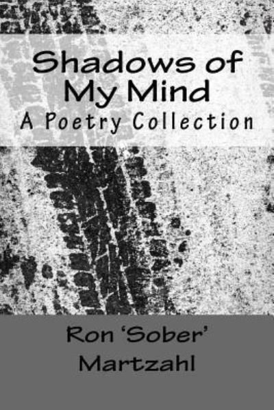 Cover for Ron 'sober' Martzahl · Shadows of My Mind (Pocketbok) (2018)