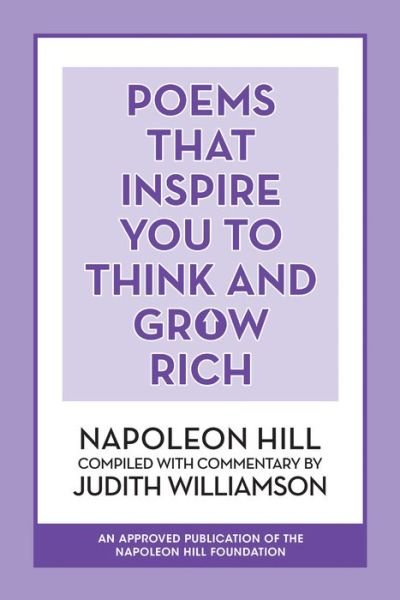 Cover for Napoleon Hill · Poems That Inspire You to Think and Grow Rich (Paperback Bog) (2019)