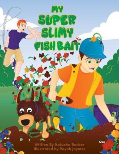 Cover for Natasha Barber · My Super Slimy Fish Bait (Paperback Book) (2018)