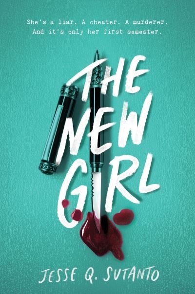 Cover for Jesse Q. Sutanto · The New Girl (Paperback Book) (2022)