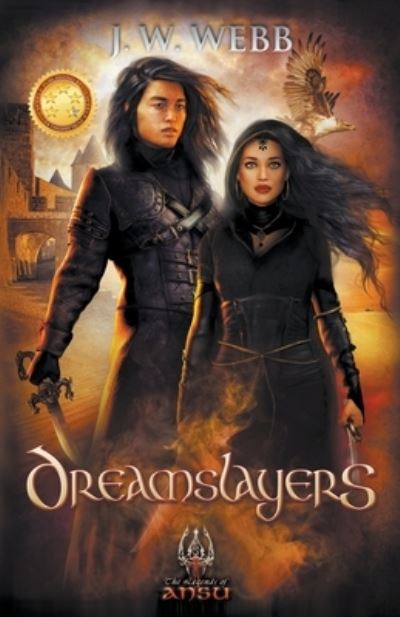 Cover for J.W. Webb · Dreamslayers (Paperback Book) (2022)