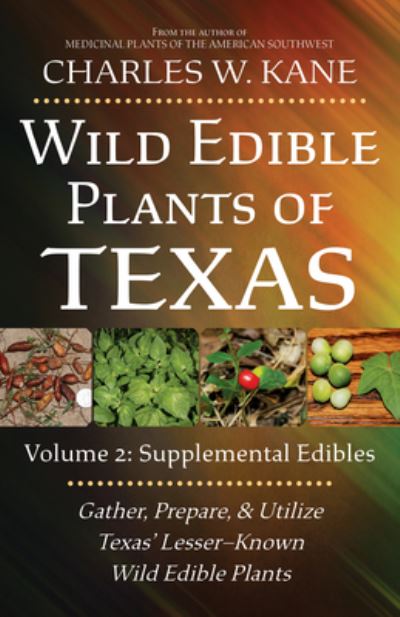 Cover for Charles W Kane · Wild Edible Plants of Texas (Paperback Book) (2024)