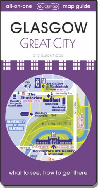 Cover for Glasgow - Great City: map guide of What to see &amp; How to get there - City Quickmap (Landkarten) [4 Enhanced edition] (2023)