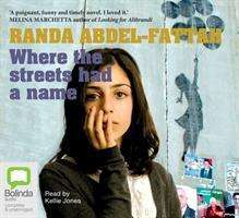 Cover for Randa Abdel-Fattah · Where the Streets Had a Name (Audiobook (CD)) [Unabridged edition] (2008)