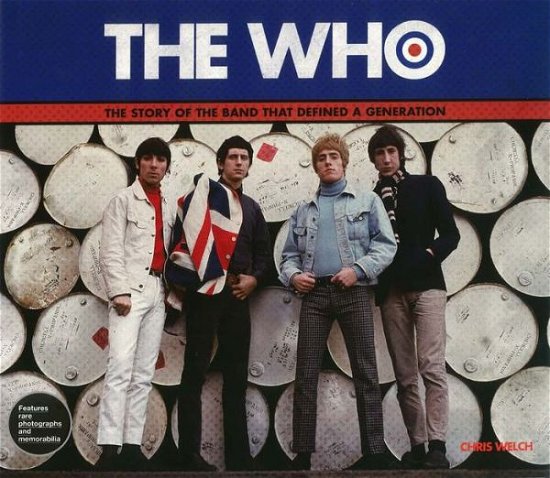 The Story Of The Band That Defined A Generation - The Who - Livros - CARLTON BOOKS - 9781780976198 - 18 de fevereiro de 2019