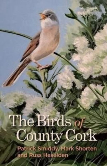 Cover for Patrick Smiddy · The Birds of County Cork (Hardcover Book) (2022)