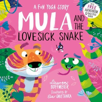 Cover for Lauren Hoffmeier · Mula and the Lovesick Snake (Paperback) - Mula and Friends (Paperback) (Paperback Book) (2024)