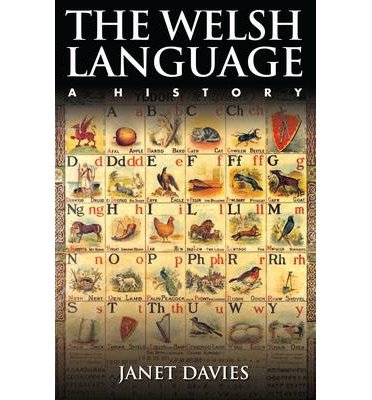 Cover for Janet Davies · The Welsh Language: A History (Paperback Book) (2014)