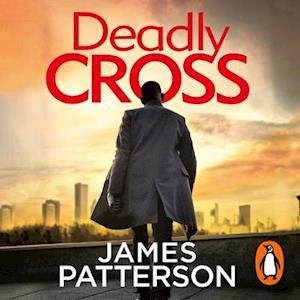 Cover for James Patterson · Deadly Cross: (Alex Cross 28) - Alex Cross (Audiobook (CD)) [Unabridged edition] (2020)