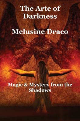 Cover for Melusine Draco · The Arte of Darkness (Paperback Book) (2019)