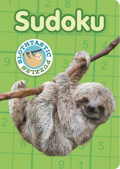 Cover for Eric Saunders · Slothtastic Puzzles Sudoku (Paperback Book) (2019)