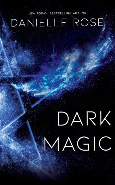 Cover for Danielle Rose · Dark Magic (CD) (2020)