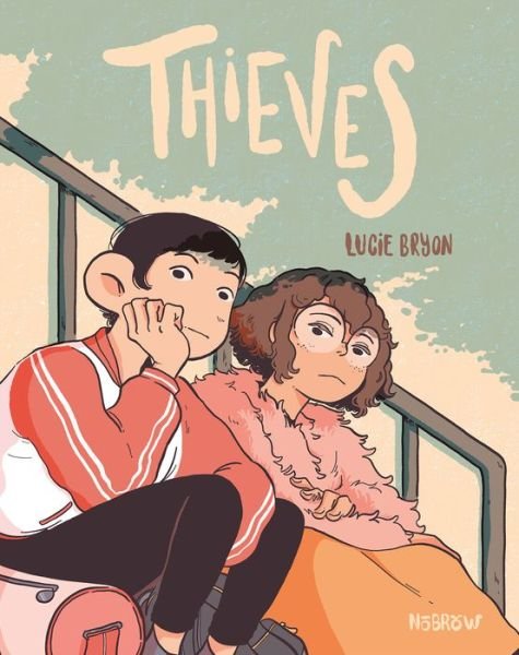 Cover for Lucie Bryon · Thieves (Paperback Book) (2022)