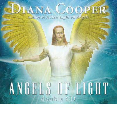 Angels of Light Double CD - Diana Cooper - Hörbuch - Inner Traditions Bear and Company - 9781844090198 - 1. Mai 2004