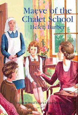 Cover for Helen Barber · Maeve of the Chalet School - Chalet School (Paperback Book) (2022)