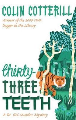 Thirty-Three Teeth - Colin Cotterill - Books - Quercus Publishing - 9781849165198 - April 1, 2010