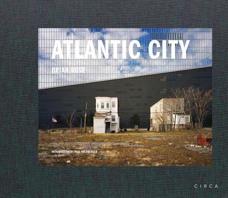 Cover for Brian Rose · Atlantic City (Hardcover Book) (2019)