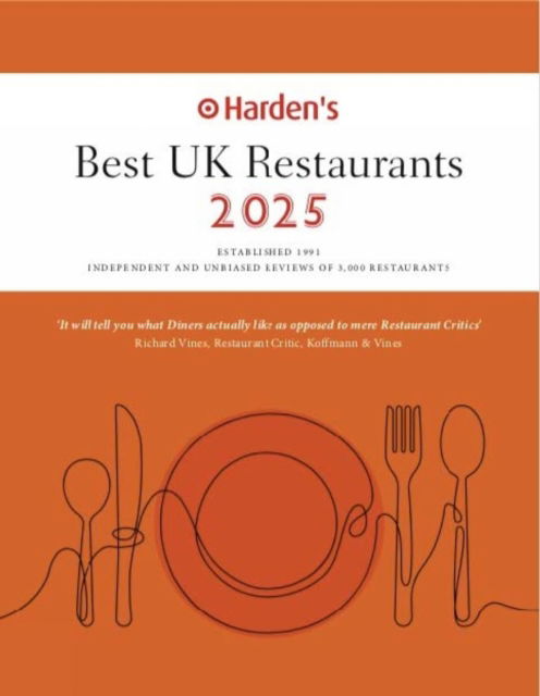 Harden's Best UK Restaurants 2025 25th EDITION - Harden's Restaurants Guide -  - Książki - Harden's Limited - 9781916076198 - 15 listopada 2024