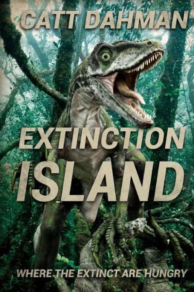 Cover for Catt Dahman · Extinction Island (Paperback Bog) (2014)