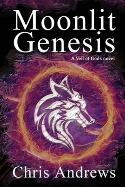 Cover for Chris Andrews · Moonlit Genesis (Paperback Book) (2021)