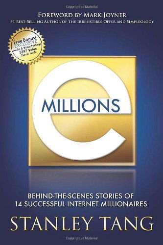 Cover for Stanley Tang · Emillions: Behind-The-Scenes Stories of 14 Successful Internet Millionaires (Paperback Book) (2008)