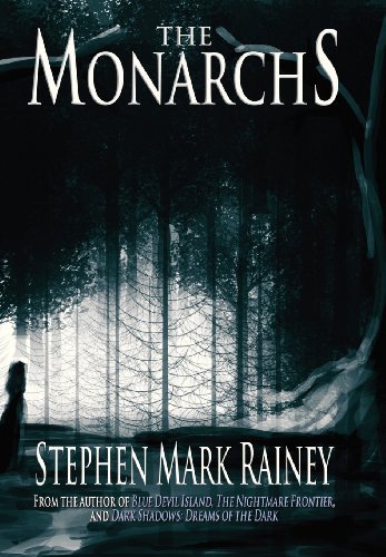 Cover for Stephen Mark Rainey · The Monarchs (Inbunden Bok) (2013)