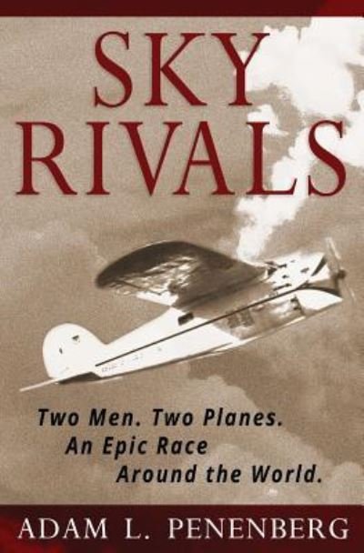 Cover for Adam L. Penenberg · Sky Rivals (Paperback Book) (2016)