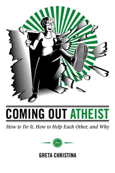 Cover for Greta Christina · Coming Out Atheist (Paperback Book) (2014)