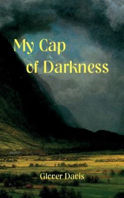 Cover for Glover Davis · My Cap of Darkness (Paperback Book) (2016)