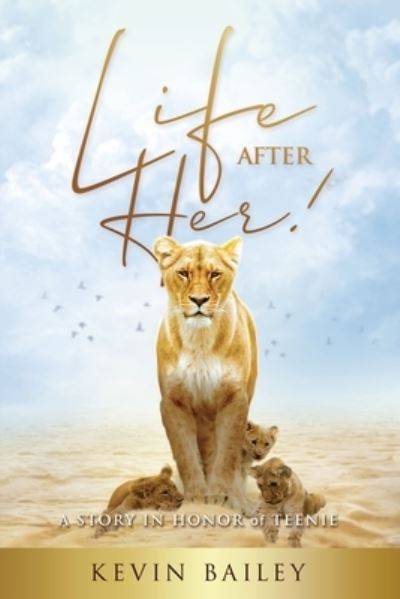 Cover for Kevin Bailey · Life after Her (Book) (2022)