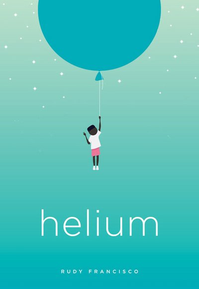 Cover for Rudy Francisco · Helium (Pocketbok) (2017)