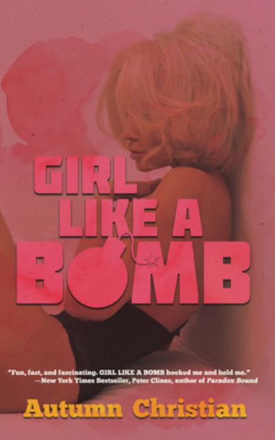 Cover for Autumn Christian · Girl Like a Bomb (Paperback Book) (2019)