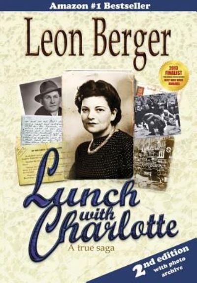 Cover for Leon Berger · Lunch with Charlotte (Hardcover Book) (2017)