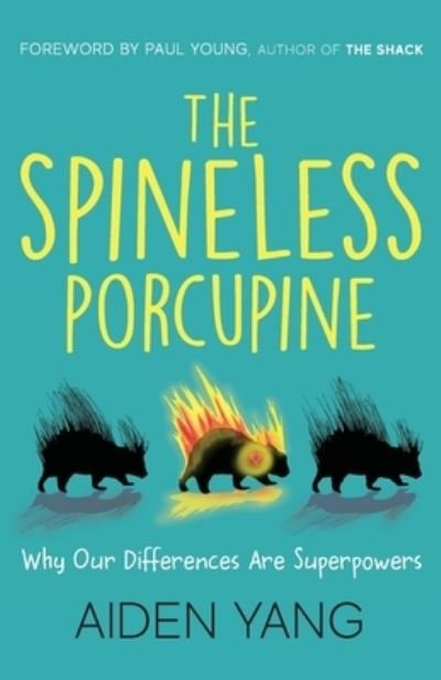 Cover for Say Yang · The Spineless Porcupine (Pocketbok) (2020)