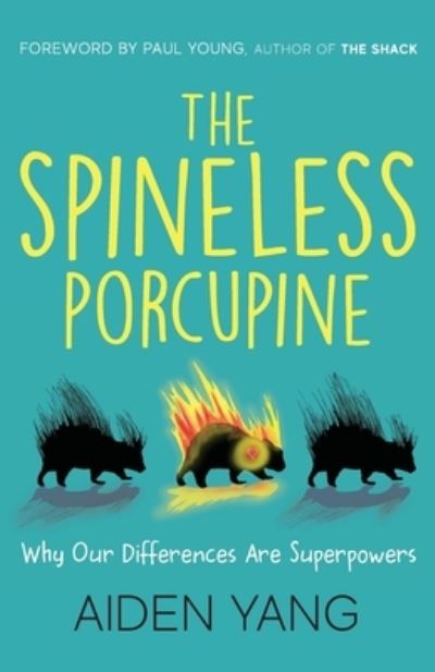 Cover for Say Yang · The Spineless Porcupine (Paperback Book) (2020)